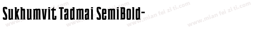 Sukhumvit Tadmai SemiBold字体转换